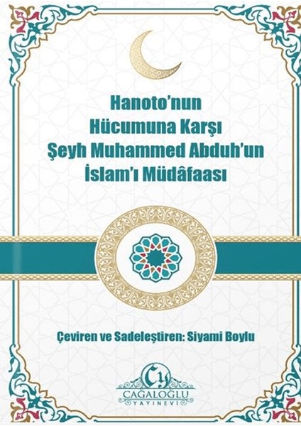 Hanato'nun Hücümuna Karşı Şeyh Muhammed Abduh'un İslam'ı Müdafaası