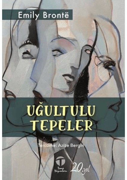 Uğultulu Tepeler - Emily Bronte