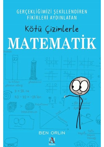 Kötü Çizimlerle Matematik - Ben Orlin