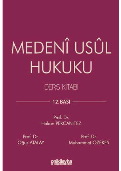 Medeni Usul Hukuku Ders Kitabı - Hakan Pekcanıtez