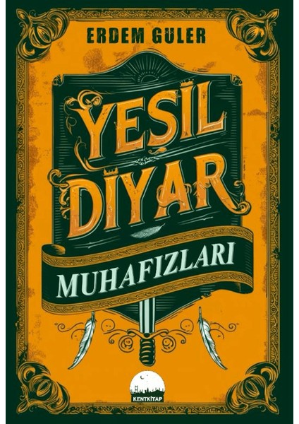 Yeşil Diyar Muhafızları - Erdem Güler
