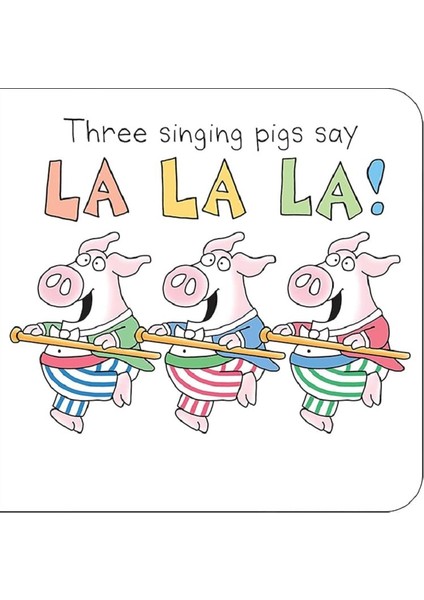 Moo Baa La La La
