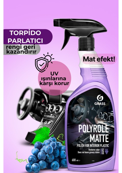 Polyrole Matte Üzüm Mat Plastik Cilası Oto Torpido (600 Ml)