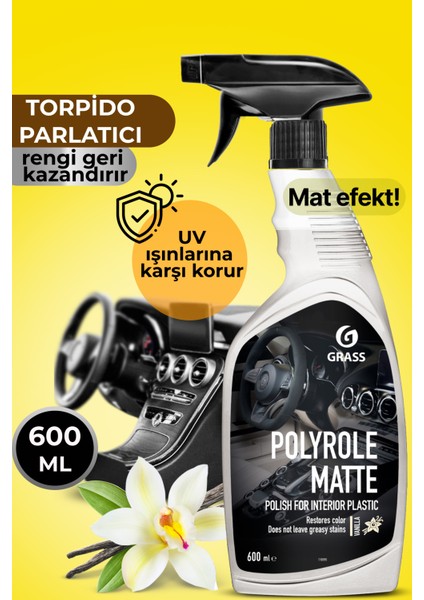 Polyrole Matte Vanilyalı Torpido Temizleyici Parlatıcı (600 Ml)