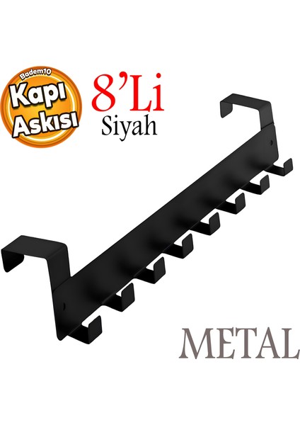 Kapı Arkası Askılık Elbise Havlu Asma Askı Metal 8'li Tekli Oda Banyo Lavabo Kapısı Aparatı Siyah