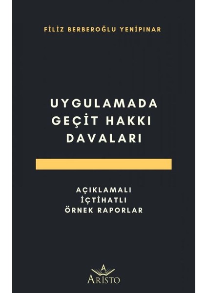 Geçit Hakkı Davaları - Filiz Berberoğlu Yenipınar