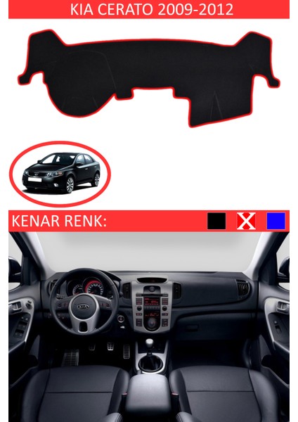 Kia Cerato 2009-2012 Model Için Torpido Koruma Halısı Siyah Renk Kırmızı Kenar