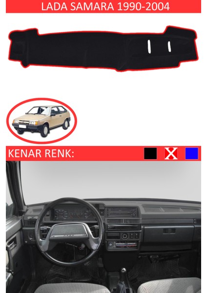 Lada Samara 1990-2004 Model Için Torpido Koruma Halısı Siyah Renk Kırmızı Kenar