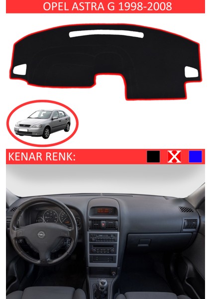 Opel Astra G 1998-2008 Model Için Torpido Koruma Halısı Siyah Renk Kırmızı Kenar