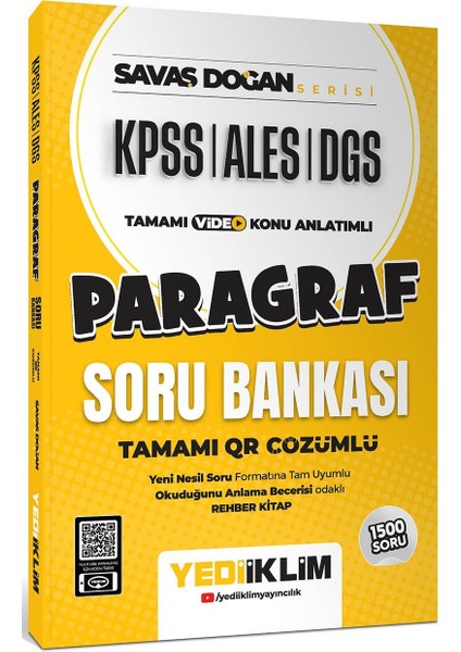 Kpss Ales Dgs Paragraf Tamamı Video Konu Anlatımlı ve Tamamı Qr Çözümlü Soru Bankası Orijinal Sarı Kitap - Savaş Doğan