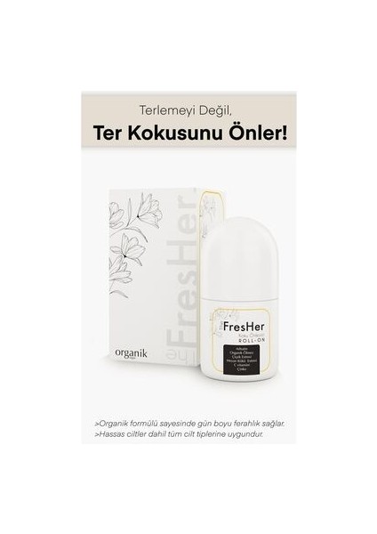 The FresHer. Koku Önleyici Beyazlatıcı Doğal Roll-On Deo