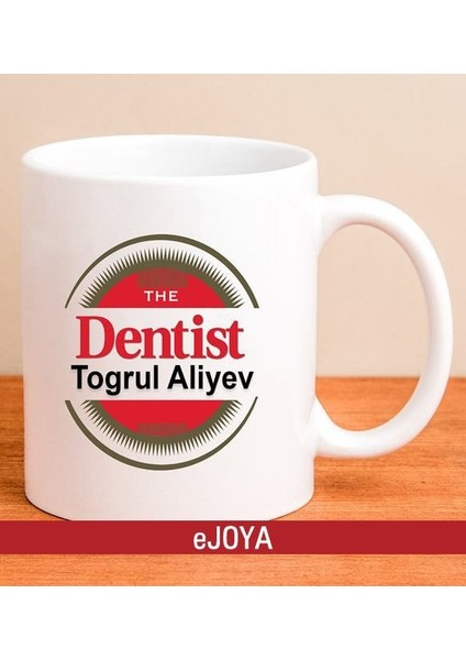 Kişiye Özel Dentist Diş Hekimi Kupa Bardak 80076