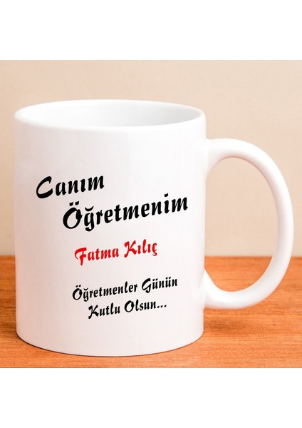 Kişiye Özel Canım Öğretmenim Kupa Bardak 80155