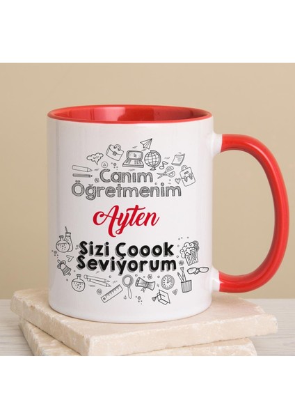 Kişiye Özel Canım Öğretmenim Kırmızı Kulplu Kupa Bardak 80242