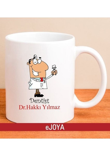 Kişiye Özel Dentist Diş Hekimi Kupa Bardak 79970