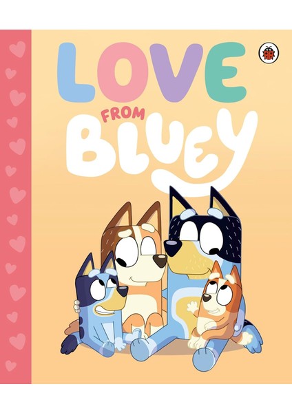 Bluey: Love From Bluey