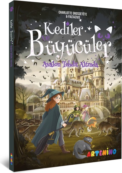 Kediler ve Büyücüler: Avalon Tehdit Altında