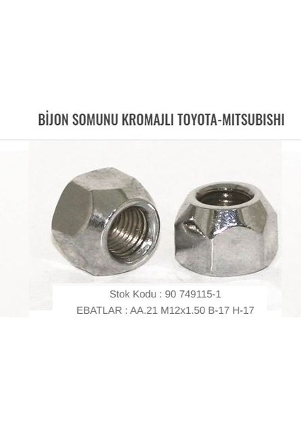 Toyota Mıtsubıshı Bijon Somunu Kromajlı 1 Adet 90 74 9115-1 Gold