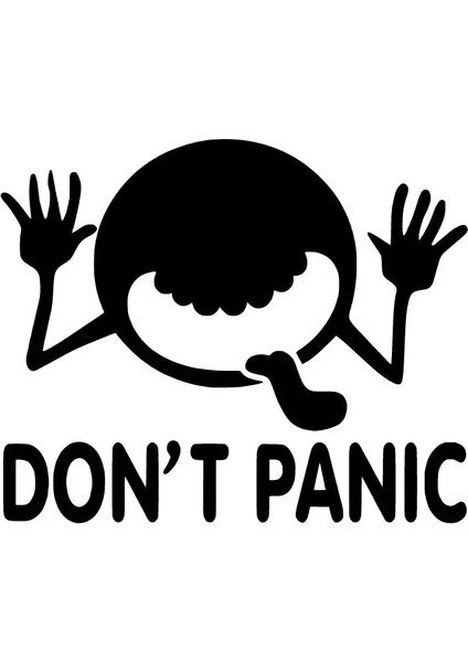 Autosticker^#Dont Panic Sticker (Oto-Motor-Laptop-Duvar-Dekor) 30 X 24 Cm