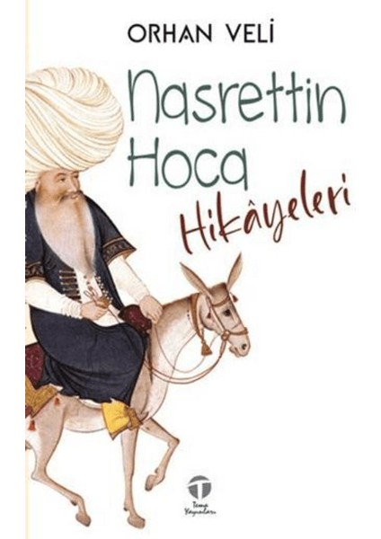 Nasrettin Hoca Hikayeleri - Orhan Veli