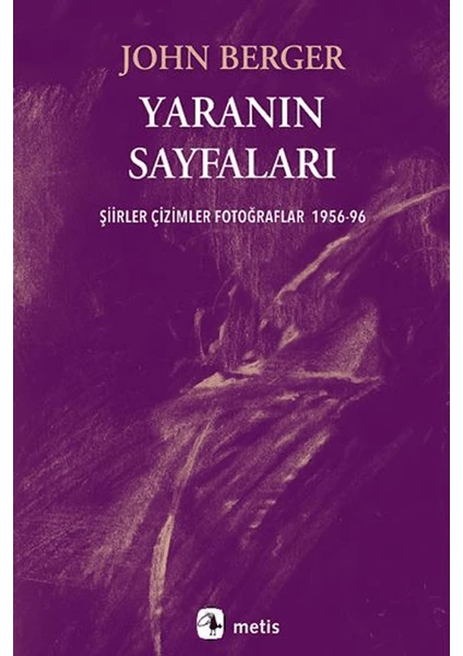 Yaranın Sayfaları - John Berger