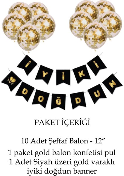 Iyi Ki Doğdun Banner ve Gold Konfetili Şeffaf Seti Gold - Siyah Doğum Günü Balon Seti fiyatları