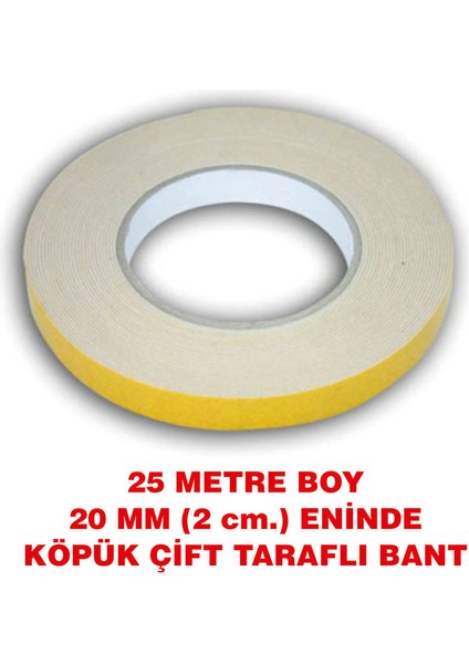 Çift Taraflı Içi Beyaz Köpük Bant 25 Metre Uzunlukta (20 Mm-2 Cm) Enindedir