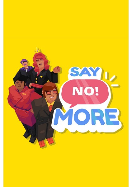 Say No! More Steam Key