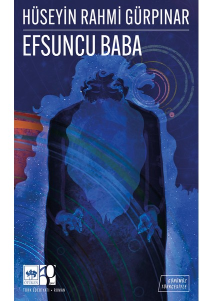 Efsuncu Baba - Hüseyin Rahmi Gürpınar