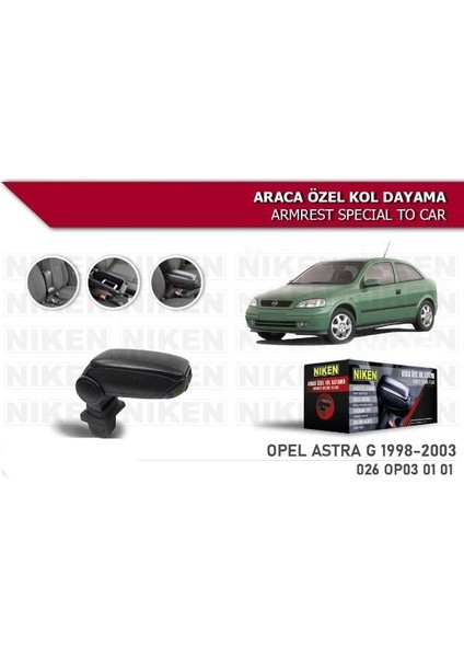 Opel Astra G Araca Özel Kol Dayama Kolçak 1998-2003 Arası Niken modelleri