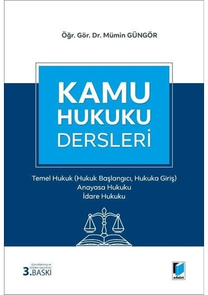 Kamu Hukuku Dersleri 1 - Mümin Güngör
