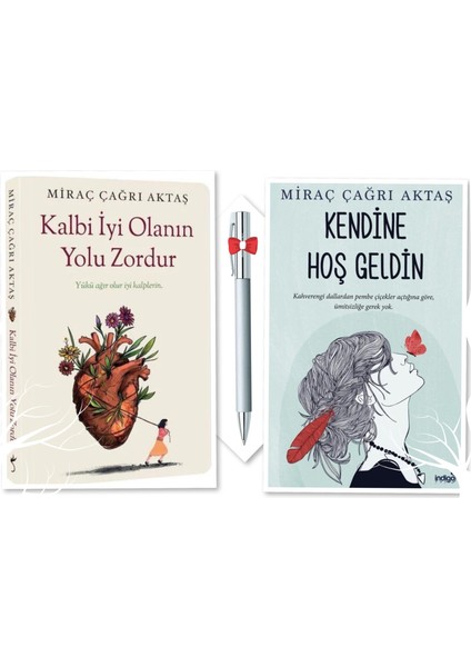 Kalbi Iyi Olanın Yolu Zordur - Kendine Hoş Geldin (2 Kitap) Miraç Çağrı Aktaş Caprice Kalem Hediyeli