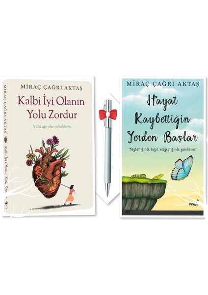 Kalbi Iyi Olanın Yolu Zordur - Hayat Kaybettiğin Yerden Başlar (2 Kitap), Caprice B112 Pen Hediyeli