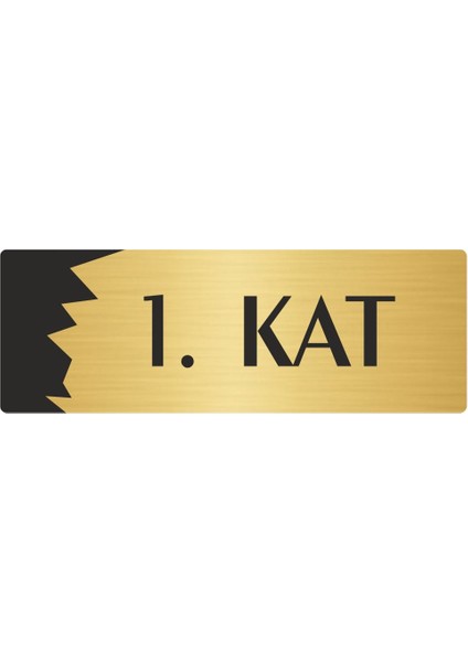 Metal Departman Kapı Isimliği Yönlendirme Levhası 1. Kat 5X20 cm Altın Renk