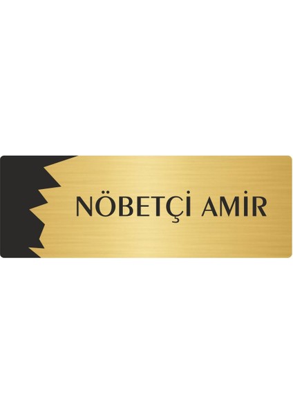 Metal Departman Kapı Isimliği Yönlendirme Levhası Nöbeti Amir 7X20 cm Altın Renk