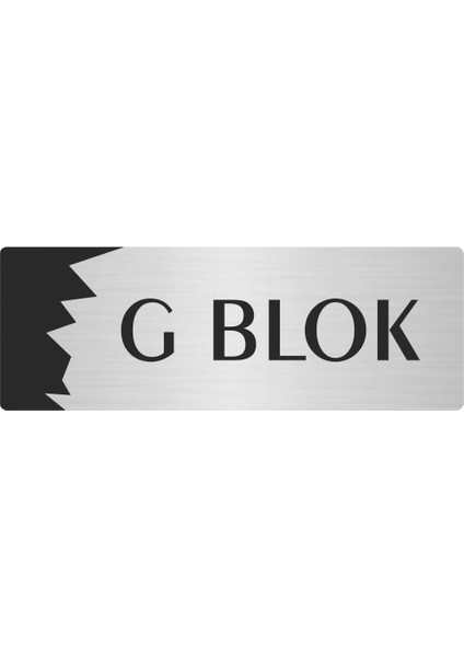 G Blok Metal Departman Kapı Isimliği Yönlendirme Levhası 10X20 cm Gümüş Renk
