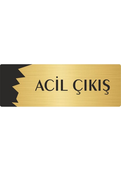 Metal Departman Kapı Isimliği Yönlendirme Levhası Acil Çıkış 10X20 cm Altın Renk