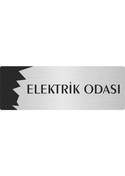 Metal Departman Kapı Isimliği Yönlendirme Levhası Elektrik Odası 10X20 cm Gümüş Renk