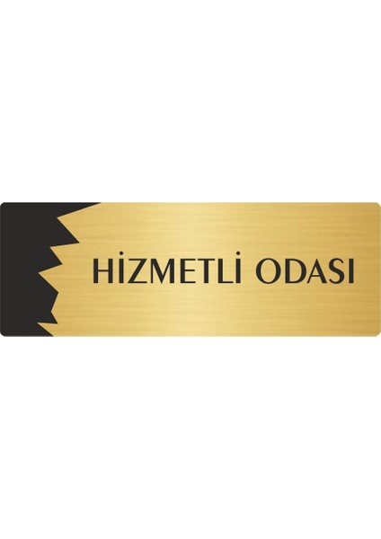 Metal Departman Kapı Isimliği Yönlendirme Levhası Hizmetli Odası 5X20 cm Altın Renk