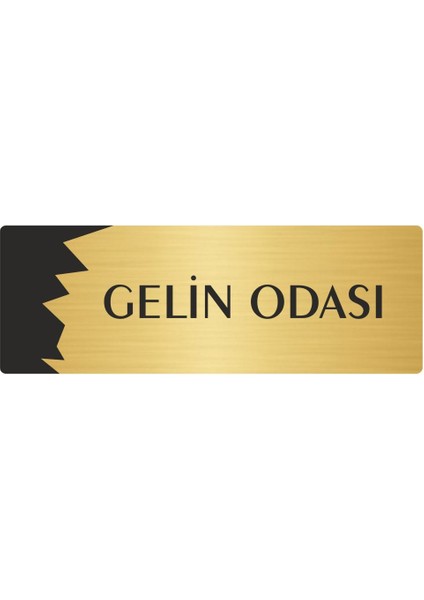 Metal Departman Kapı Isimliği Yönlendirme Levhası Gelin Odası 7X20 cm Altın Renk