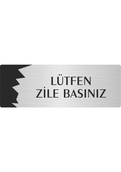 Metal Departman Kapı Isimliği Yönlendirme Levhası Lütfen Zile Basınız 10X20 cm Gümüş Renk