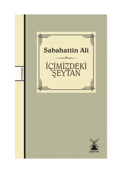 Içimizdeki Şeytan - Sabahattin Ali