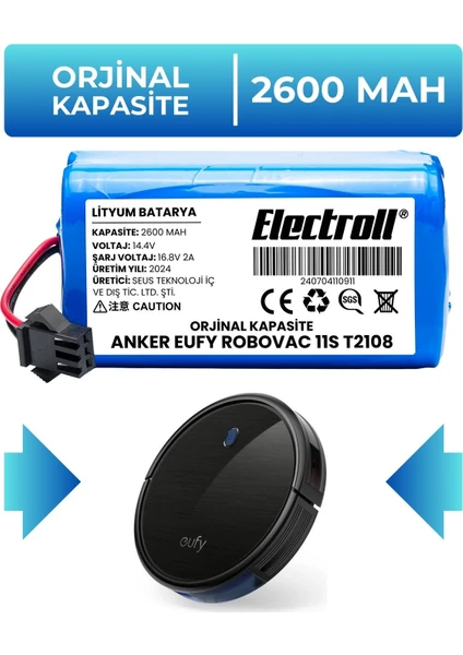 Anker Eufy Robovac 11s T2108 Batarya (ORJİNAL KAPASİTE) 2.600mah Pil Robot Süpürge Batarya Değişimi