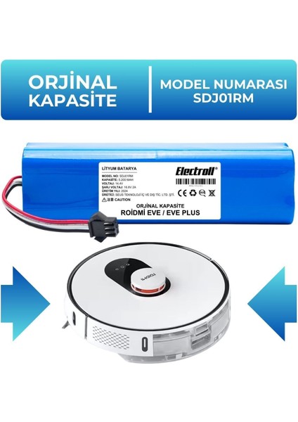 Roidmi Eve / Eve Plus Batarya Model Sdj01rm (ORJİNAL KAPASİTE) 5200mah Pil Robot Süpürge Bataryası