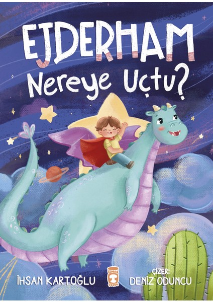 Ejderham Nereye Uçtu? - İhsan Kartoğlu