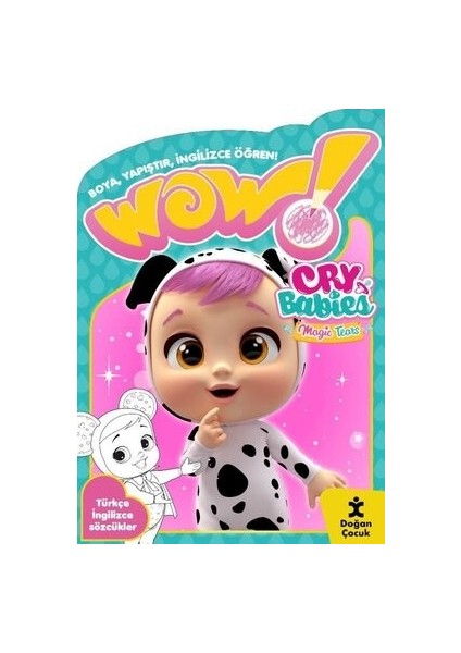 Wow! Cry Babies Magic Tears Boyama Kitabı - Boya Yapıştır Ingilizce Öğren! Türkçe Ingilizce Sözcük