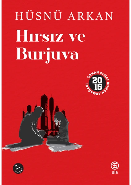 Hırsız ve Burjuva - Hüsnü Arkan