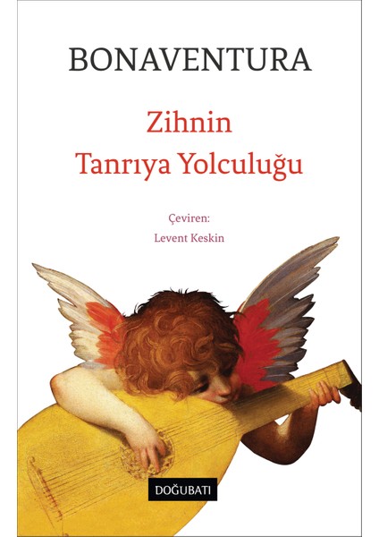 Zihnin Tanrıya Yolculuğu