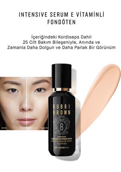 Intensive Serum E Vitaminli Fondöten Spf 40 Parlak Bitiş 30 ml - Warm Porcelain