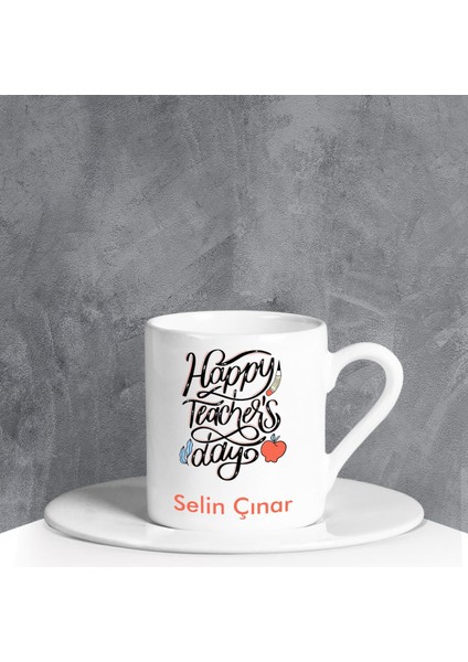 Kişiye Özel Teachers Day Türk Kahvesi Fincanı 90677